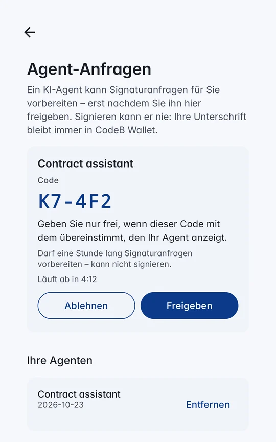 Agent-Anfragen in der CodeB Wallet: Name des Agenten, der Code K7-4F2 in großer Schrift, Ablehnen und Freigeben sowie die Liste Ihrer Agenten