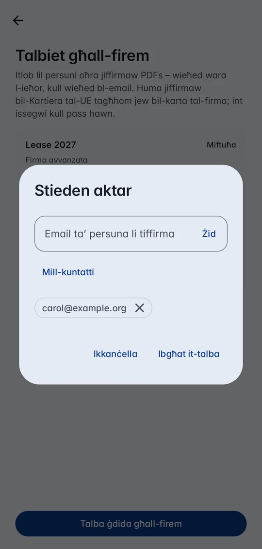 Stieden aktar: carol@example.org miżjuda ma’ talba miftuħa, b’Mill-kuntatti u Ibgħat it-talba